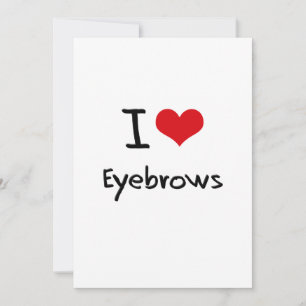 Carte I love eyebrows
