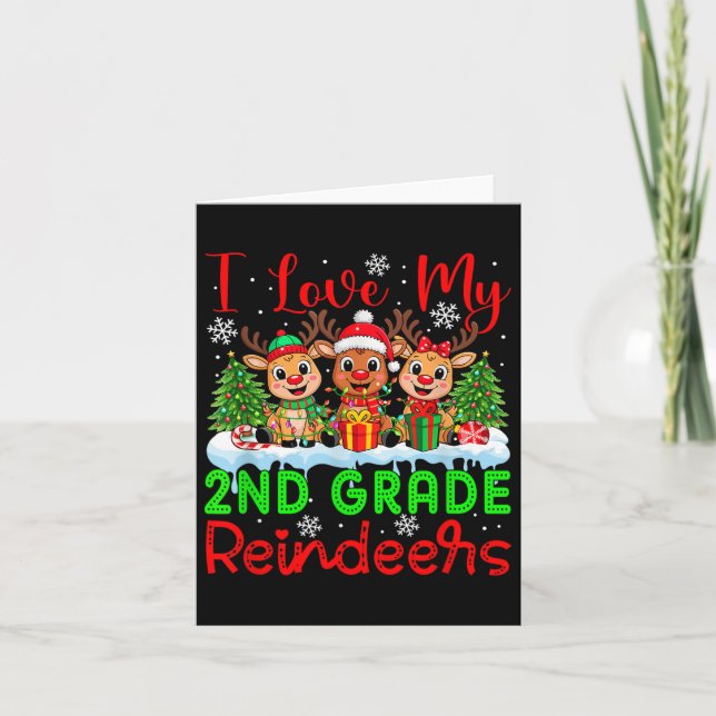 Carte I Love My 2nd Grade Reindeers Noël Enseignant St (Devant)