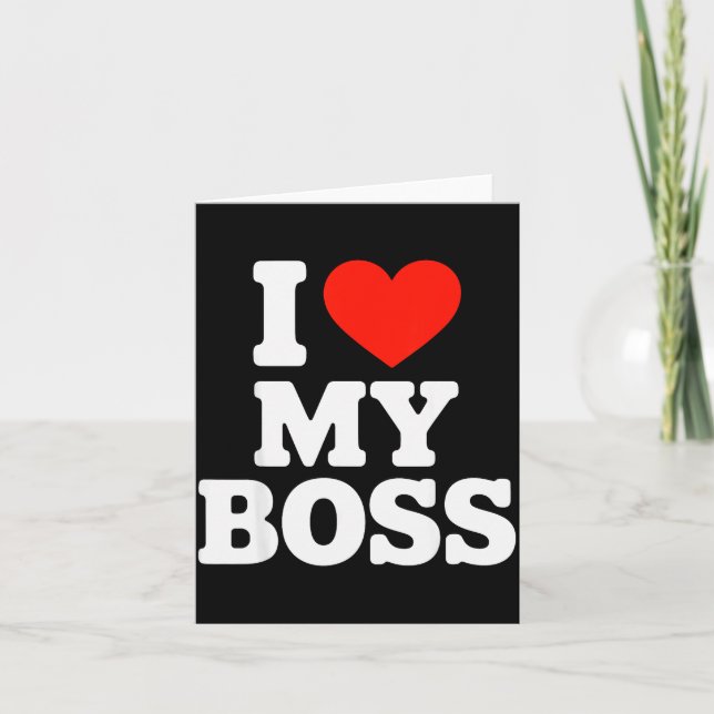 Carte I Love My Boss  (Devant)