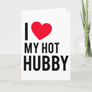 Carte I love my Hot Husband