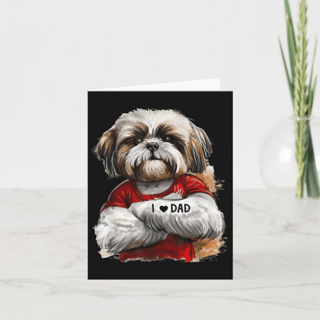 Carte I Love Papa Tattoo Shih Tzu Papa Drôle Fête des pè (Devant)