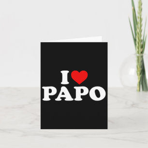 Carte I Love Papo