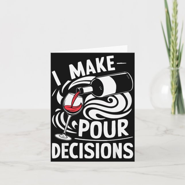Carte I Make Ur Decisions Shirt Funny Men Women Drinking (Devant)