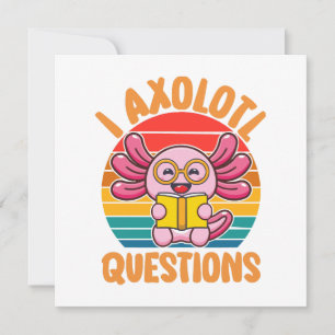 Carte I Questions Axolotl