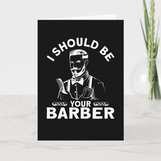 Carte I Should Be Your Barber Beard (Devant)