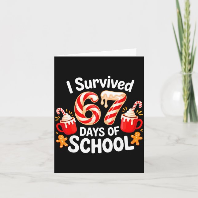 Carte I Survived 67 Days Of School Christmas Candy Cane  (Devant)