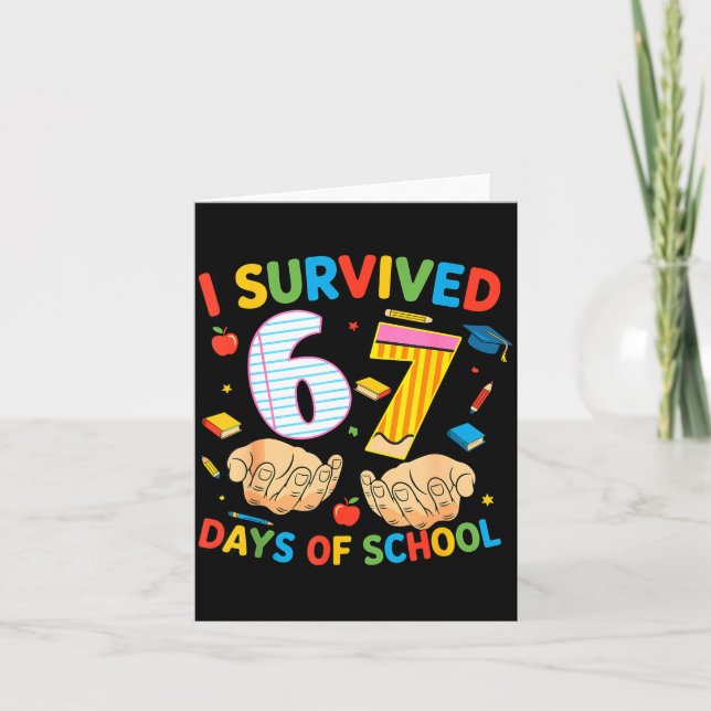 Carte I Survived 67 Days Of School Cool Teacher Design  (Devant)