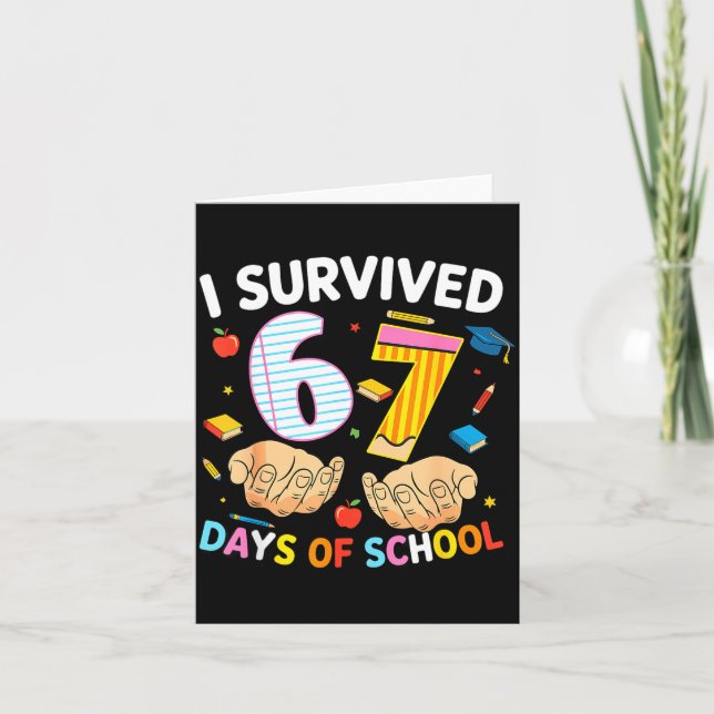 Carte I Survived 67 Days Of School Cool Teacher Design  (Devant)