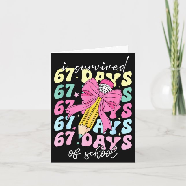 Carte I Survived 67 Days Of School Coquette Bow Student  (Devant)