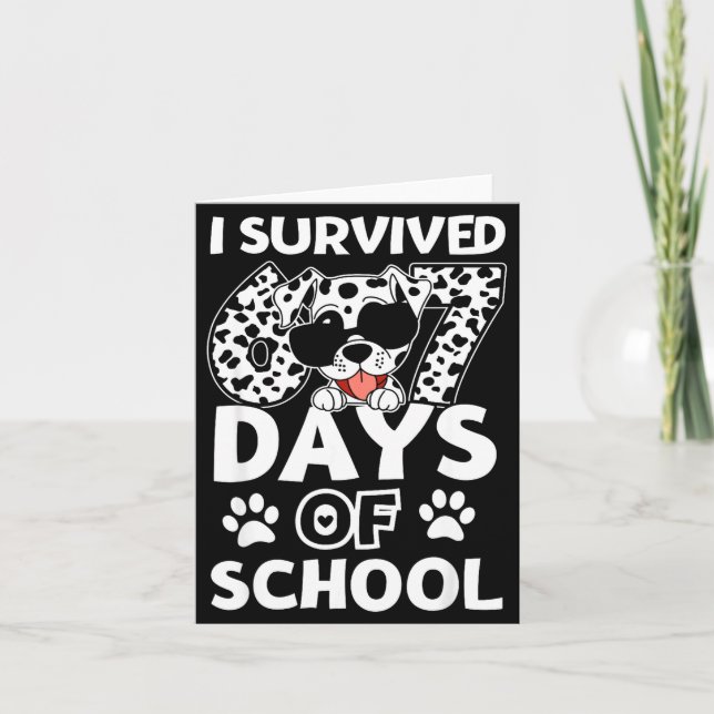 Carte I Survived 67 Days Of School Dabbing Dalmatian Dog (Devant)