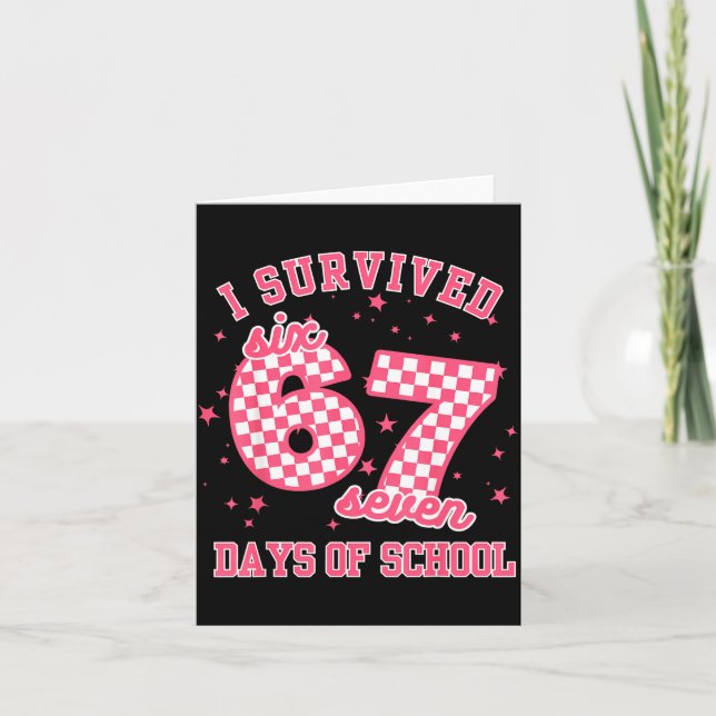 Carte I Survived 67 Days Of School Funny 67 Teachers Stu (Devant)
