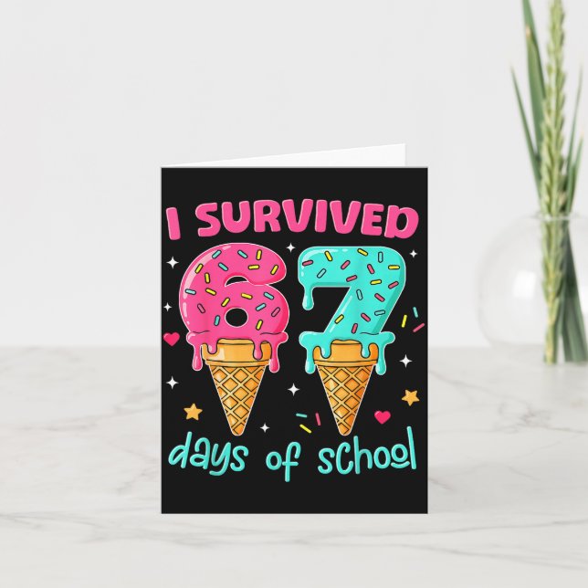 Carte I Survived 67 Days Of School Funny 67 Teachers Stu (Devant)