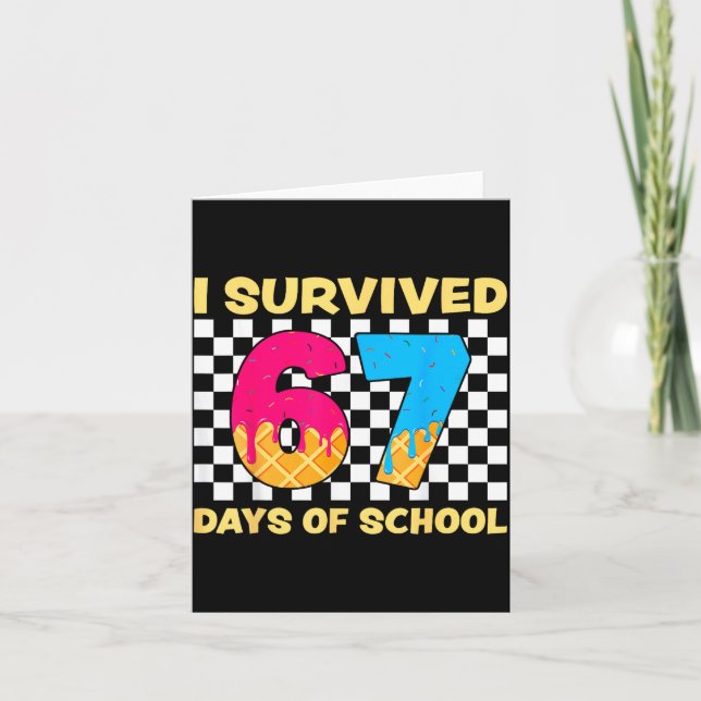 Carte I Survived 67 Days Of School Funny Meme Student Te (Devant)