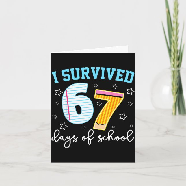 Carte I Survived 67 Days Of School Funny Meme Teacher St (Devant)