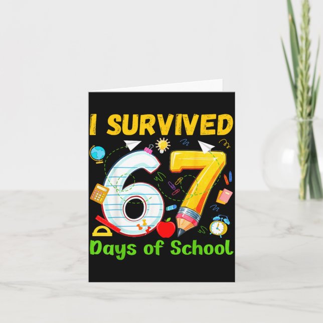 Carte I Survived 67 Days Of School Funny Meme Teacher St (Devant)