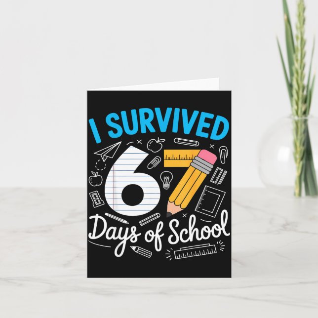 Carte I Survived 67 Days Of School Funny Meme Teacher St (Devant)