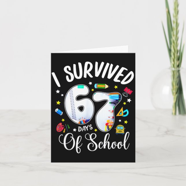 Carte I Survived 67 Days Of School Funny Meme Teacher St (Devant)