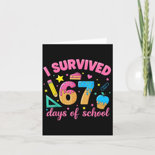 Carte I Survived 67 Days Of School Funny Meme Teacher St (Devant)
