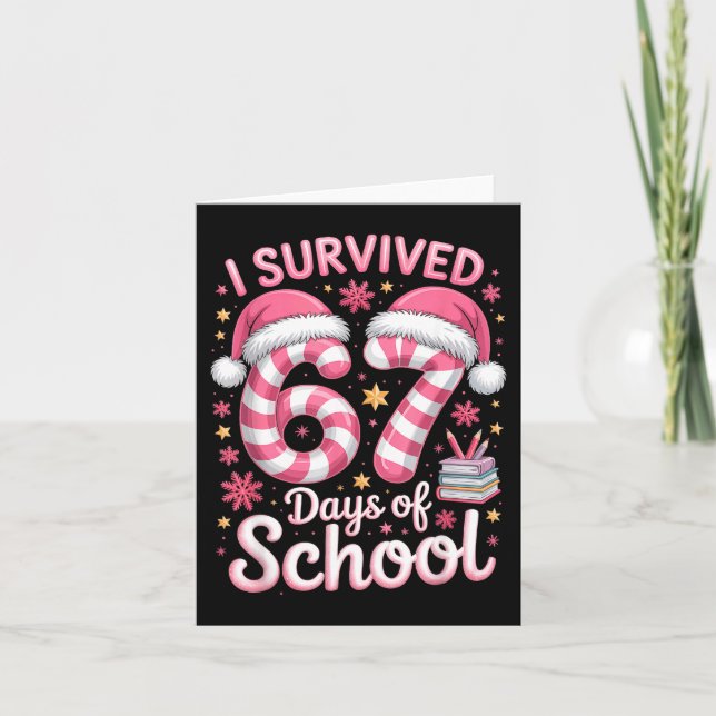 Carte I Survived 67 Days Of School Funny Meme Teacher St (Devant)