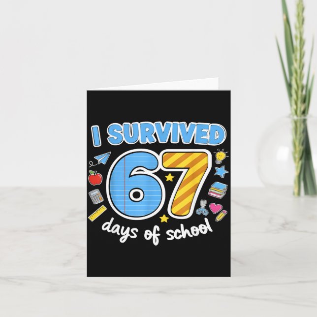Carte I Survived 67 Days Of School Funny Meme Teacher St (Devant)