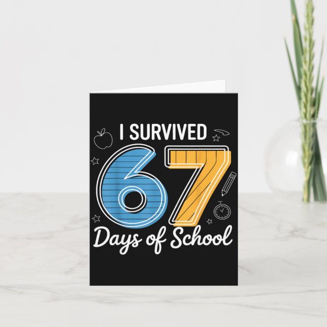 Carte I Survived 67 Days Of School Funny Meme Teacher St (Devant)