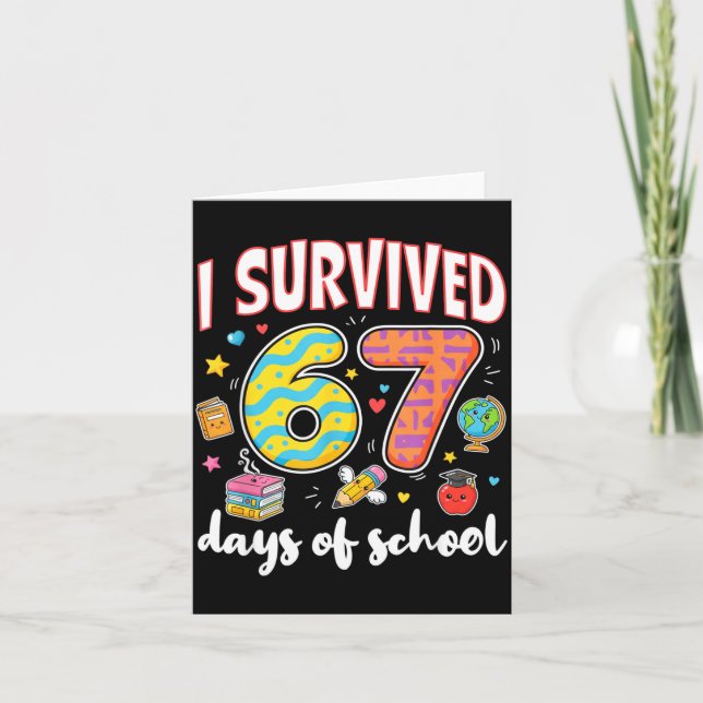 Carte I Survived 67 Days Of School Funny Meme Teacher St (Devant)