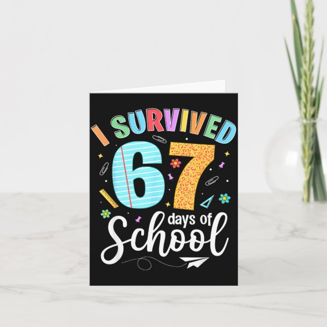 Carte I Survived 67 Days Of School Funny Meme Teachers S (Devant)