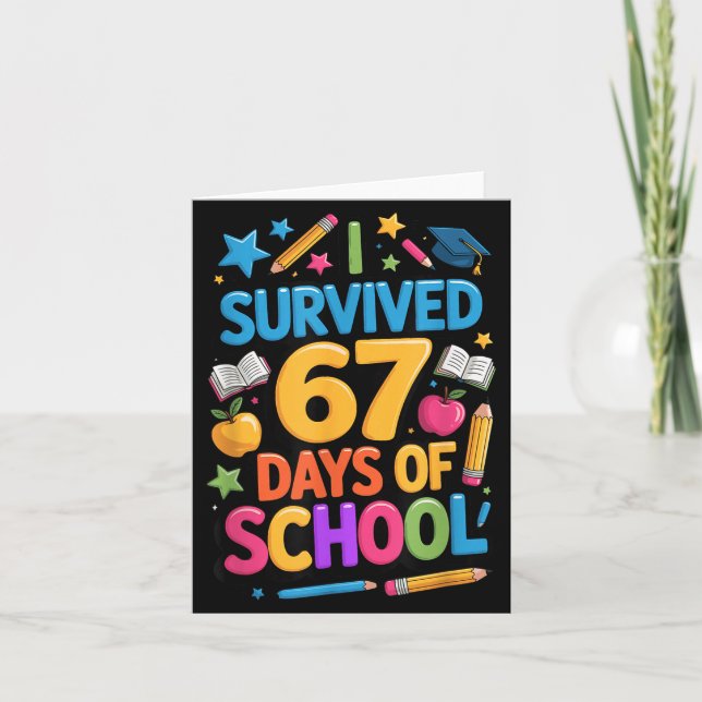 Carte I Survived 67 Days Of School Funny Student Teacher (Devant)