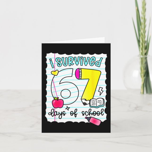 Carte I Survived 67 Days Of School Teacher Student Six S (Devant)