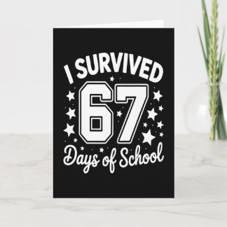 Carte I Survived 67 Days Of School Teachers Students 1 