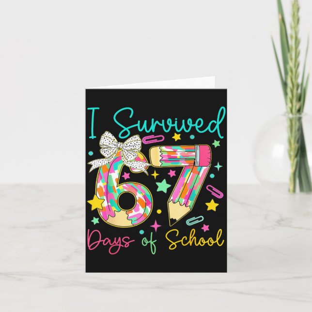 Carte I Survived 67 Six Seven Days Of School Meme Teache (Devant)