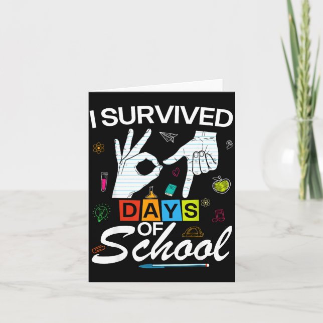 Carte I Survived 6 7 Days Of School With Hands Funny Mem (Devant)