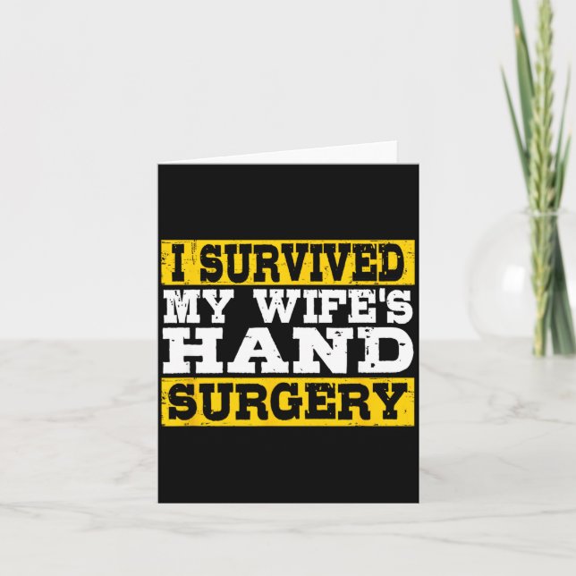 Carte I Survived My Wife's Hand Surgery Funny Recovery  (Devant)