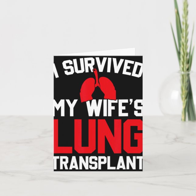 Carte I Survived My Wife's Lung Transplant, New Lung  (Devant)