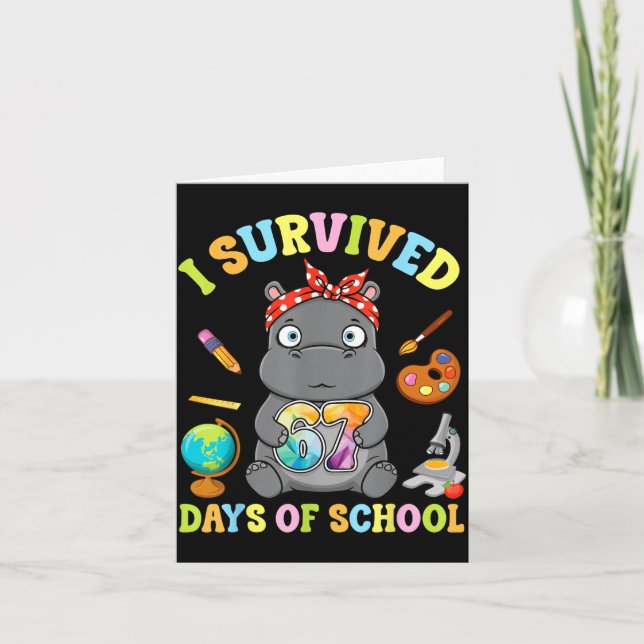 Carte I Survived Six Seven Days Of School Cute Hip Stude (Devant)