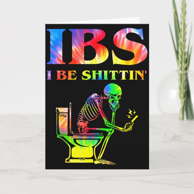 Carte Ibs I Be Tin' Funny Skeleton Tie Dye  (Devant)