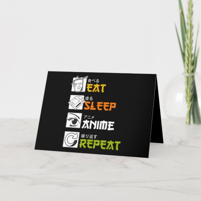 Carte Idée Cadeau Cosplayer Manger Dormir Anime Répéter (Devant)