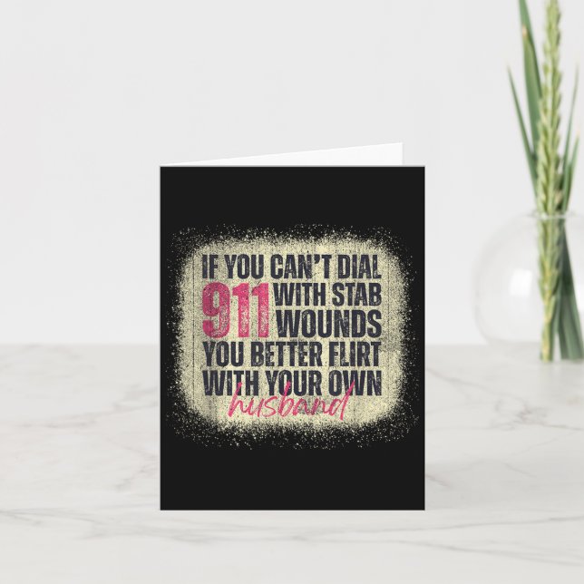 Carte If You Can't Dial 911 With Stab Wounds Better Flir (Devant)