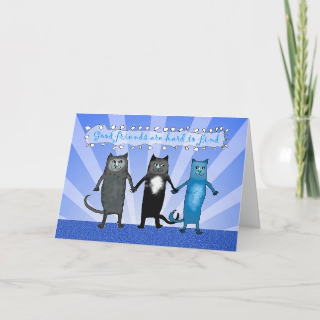 Carte Il est difficile de trouver des amis de chat, de (Devant)