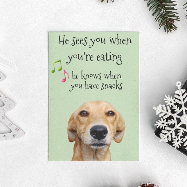 Carte Il sait quand vous avez des snacks Chien Noël (Créateur téléchargé)