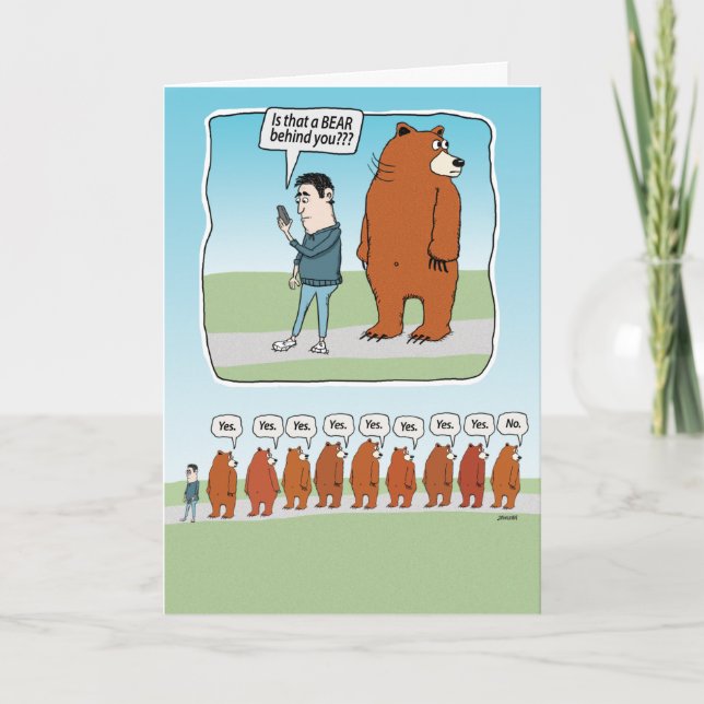 Carte Il y a un Ours derrière toi drôle Anniversaire (Devant)