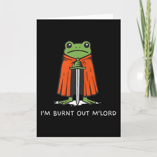 Carte Im Burnt Out Mlord Funny Knight Frog Meme Boys Men (Devant)