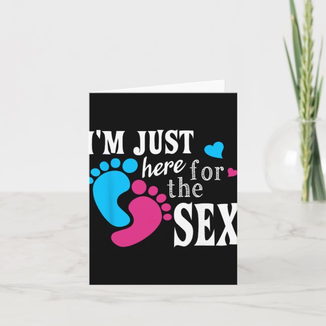 Carte Im Just Here For The Funny Gender Reveal Party  (Devant)