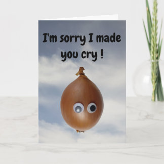 Carte I'm sorry I made you cry! 