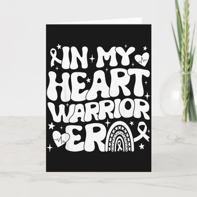 Carte In My Heart Warrior Era Heart Disease Awareness We (Devant)