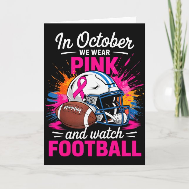 Carte In October We Wear Nk And Watch Football Breast Ca (Devant)