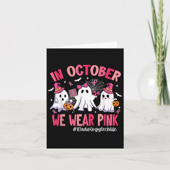 Carte In October We Wear Nk Radiology Tech Life Breast C (Devant)