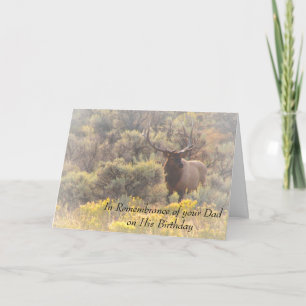 Carte In Remembrance of Your Dad Birthday Custom Elk