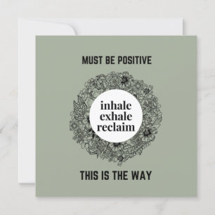 Carte Inhale Exhale Reclaim   Doit être un aimant positi