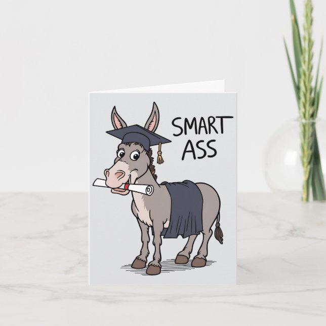 Carte Intelligent comme un âne drôle diplômé remise des  (Devant)